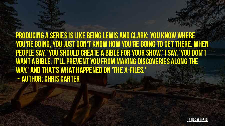 Going For What You Want Quotes By Chris Carter