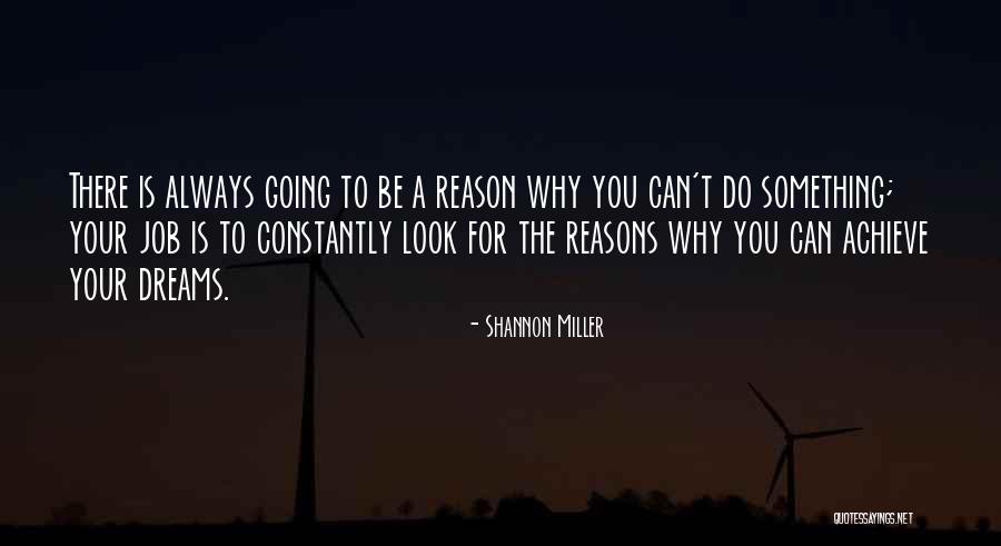 Going For Your Dream Quotes By Shannon Miller Going For Your Dream Quotes By Shannon Miller