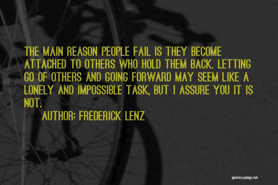 Going Forward Quotes By Frederick Lenz