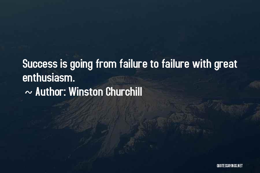 Going From Failure To Success Quotes By Winston Churchill