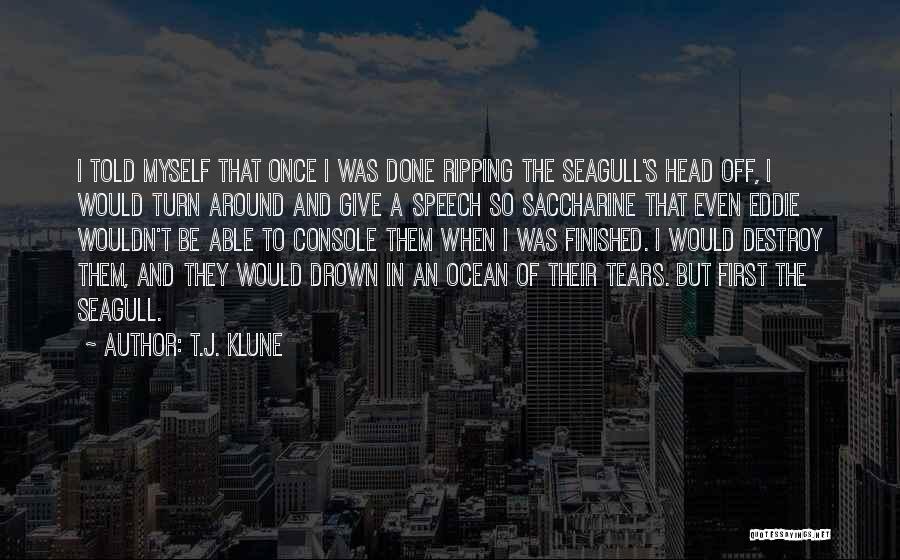Going Full Circle Quotes By T.J. Klune