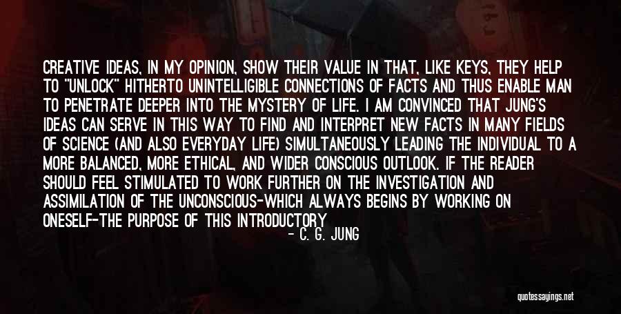 Going Further In Life Quotes By C. G. Jung