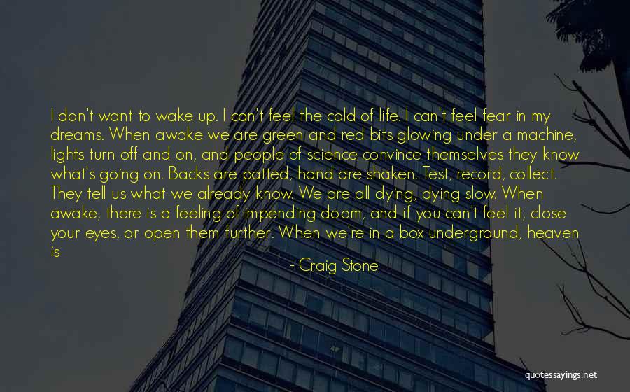 Going Further In Life Quotes By Craig Stone Going Further In Life Quotes By Craig Stone