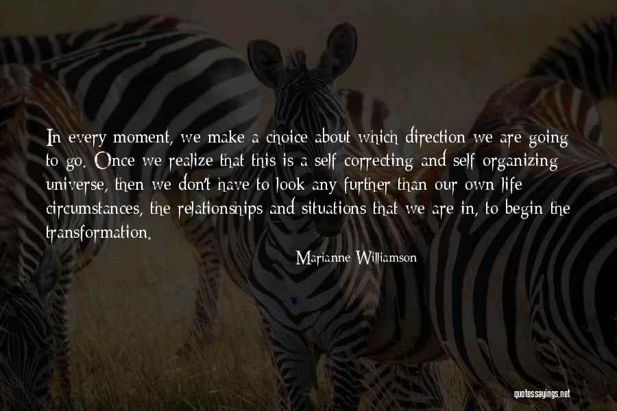 Going Further In Life Quotes By Marianne Williamson