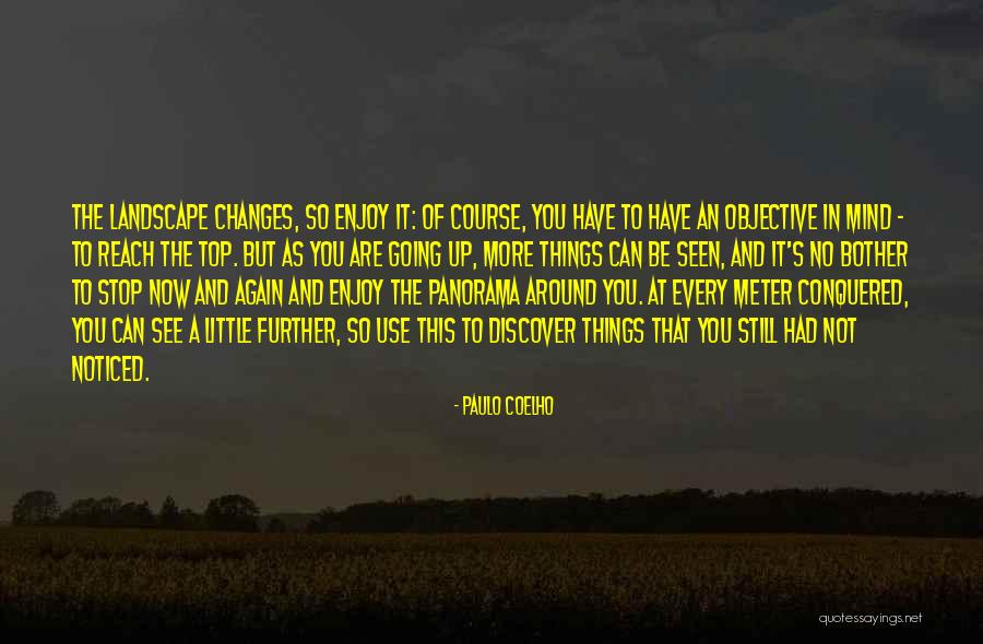 Going Further In Life Quotes By Paulo Coelho Going Further In Life Quotes By Paulo Coelho