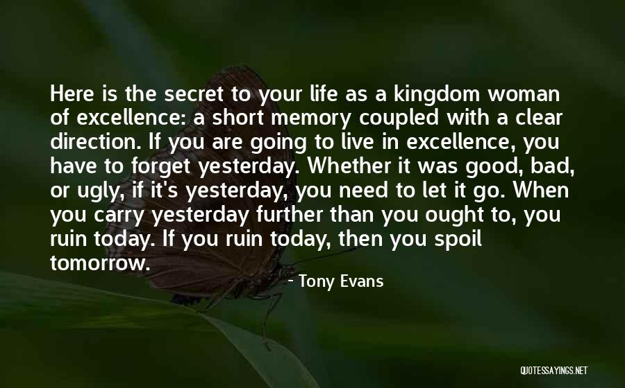 Going Further In Life Quotes By Tony Evans