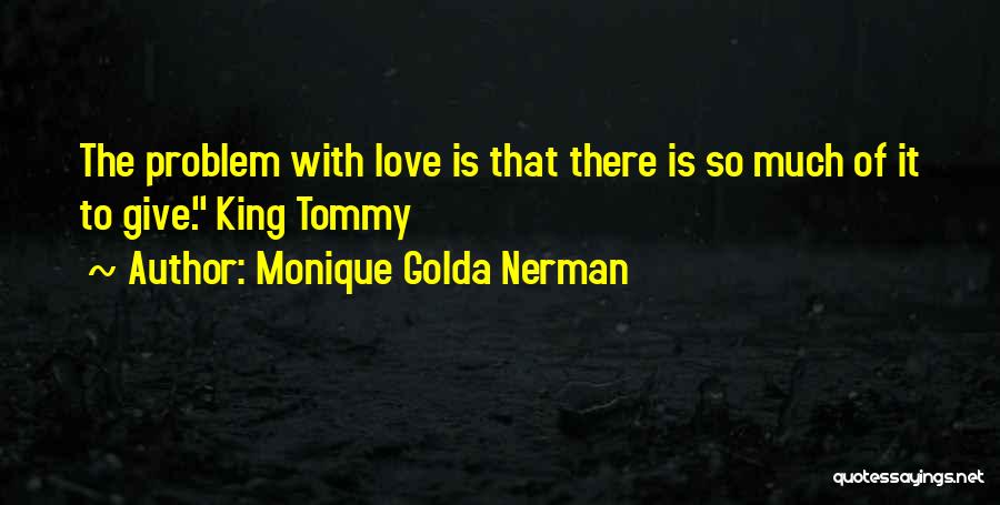 Going Goa Quotes By Monique Golda Nerman