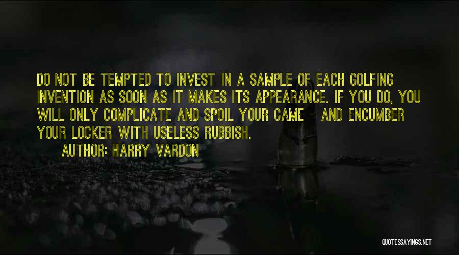 Going Golfing Quotes By Harry Vardon