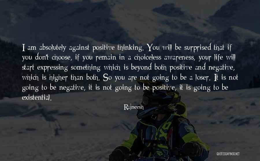 Going Higher Quotes By Rajneesh Going Higher Quotes By Rajneesh