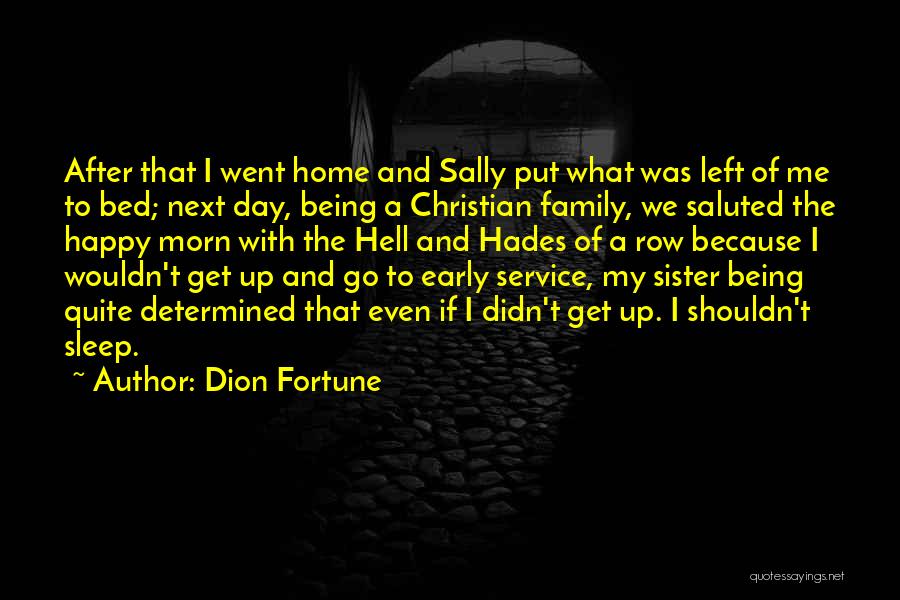 Going Home For Christmas Quotes By Dion Fortune