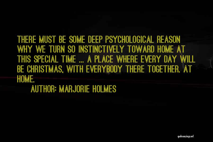 Going Home For Christmas Quotes By Marjorie Holmes