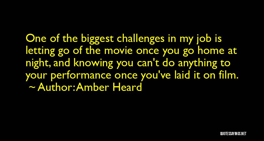 Going Home Movie Quotes By Amber Heard