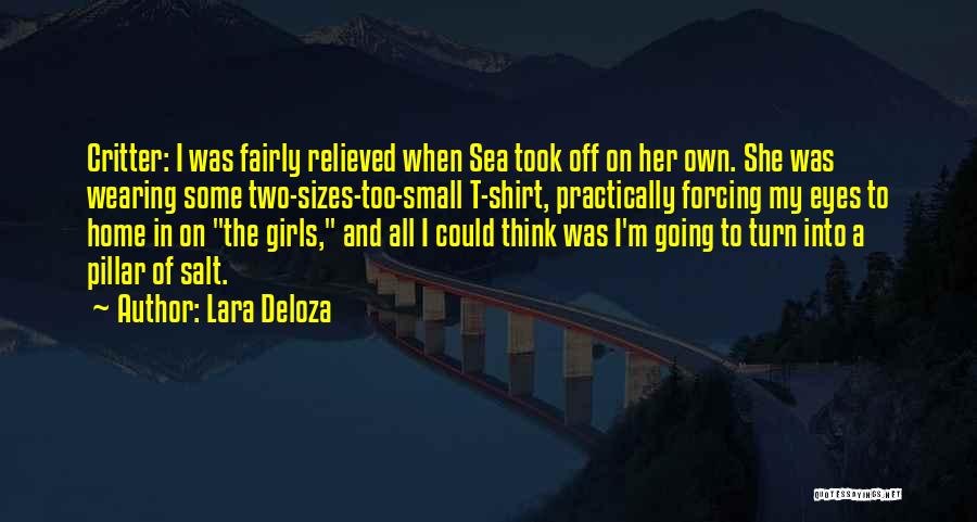 Going Home Quotes By Lara Deloza