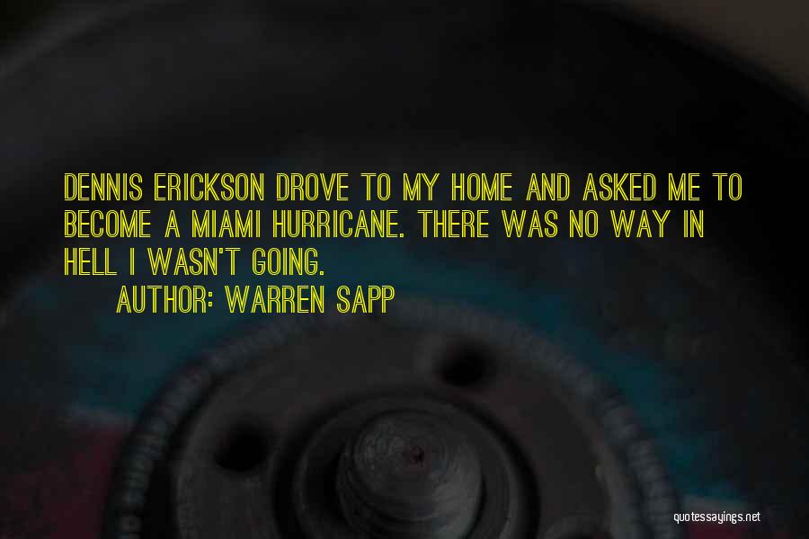 Going Home Quotes By Warren Sapp