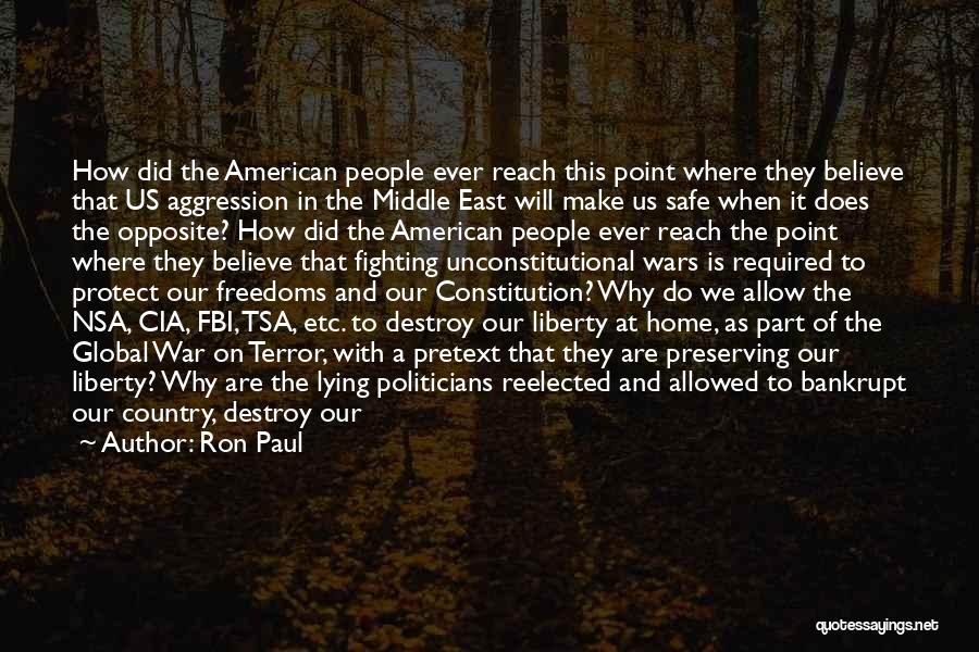 Going Home Safe Quotes By Ron Paul