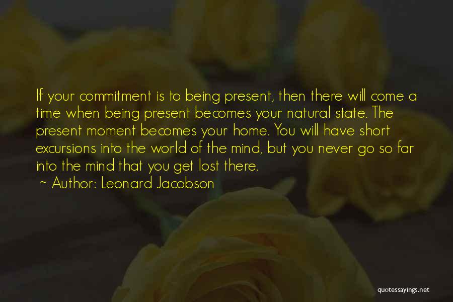 Going Home Short Quotes By Leonard Jacobson