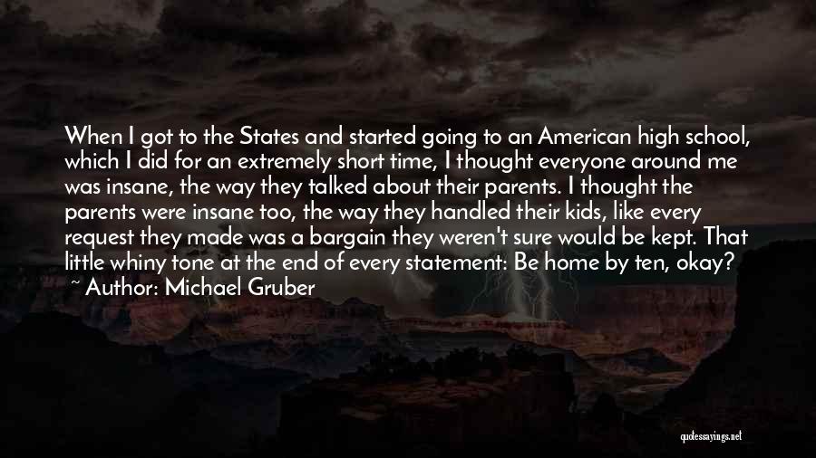 Going Home Short Quotes By Michael Gruber