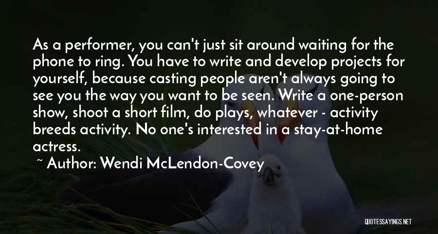 Going Home Short Quotes By Wendi McLendon-Covey
