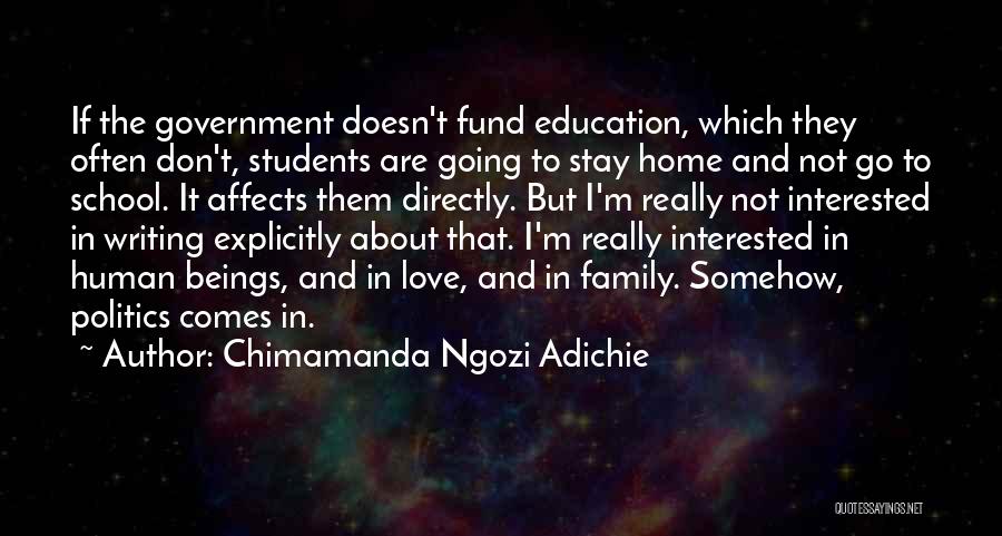 Going Home To Family Quotes By Chimamanda Ngozi Adichie