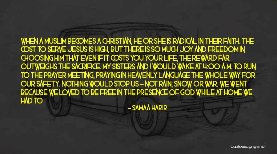 Going Home To Jesus Quotes By Samaa Habib Going Home To Jesus Quotes By Samaa Habib