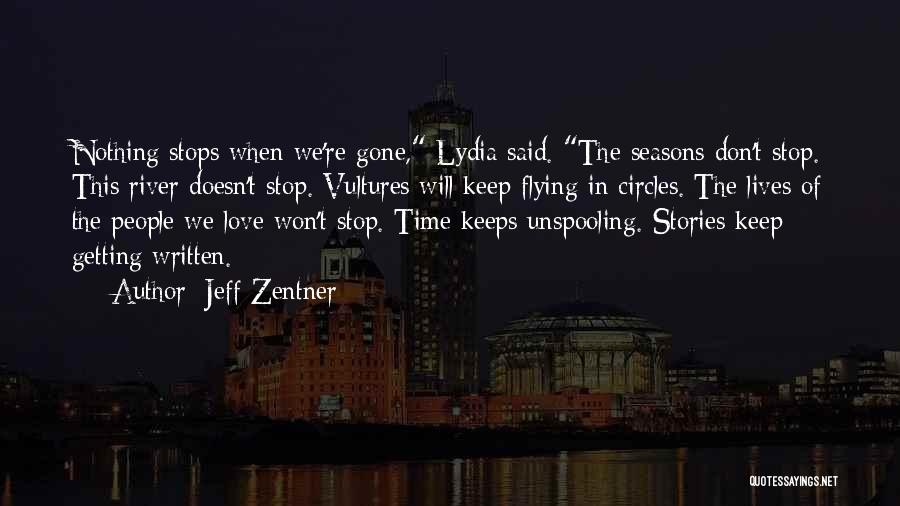 Going In Circles Love Quotes By Jeff Zentner