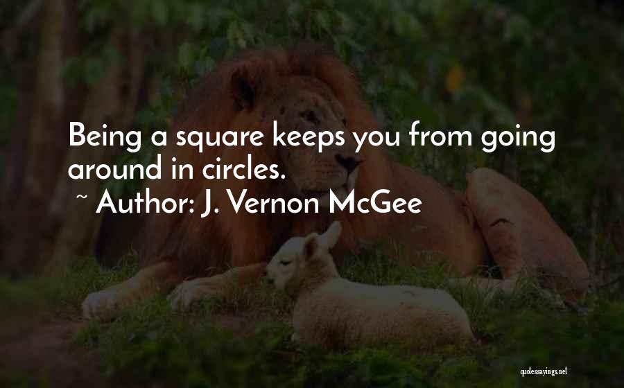 Going In Circles Quotes By J. Vernon McGee