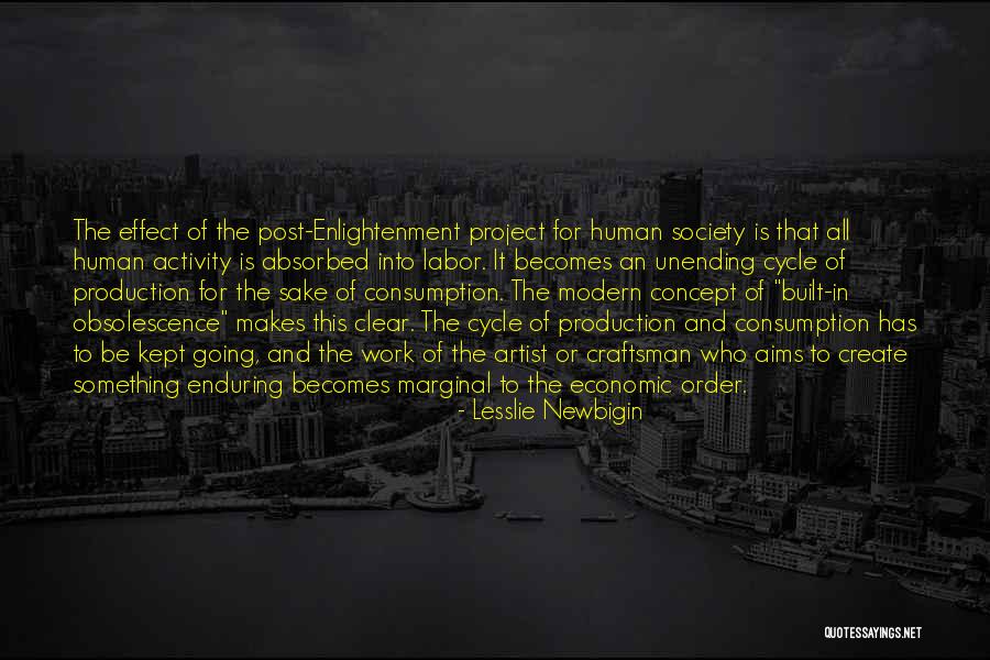 Going Into Labor Quotes By Lesslie Newbigin Going Into Labor Quotes By Lesslie Newbigin