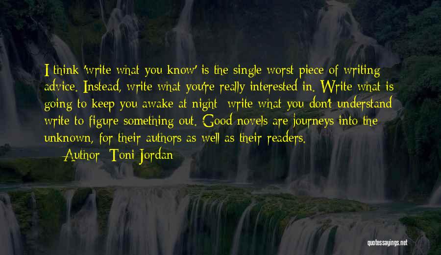 Going Into The Unknown Quotes By Toni Jordan