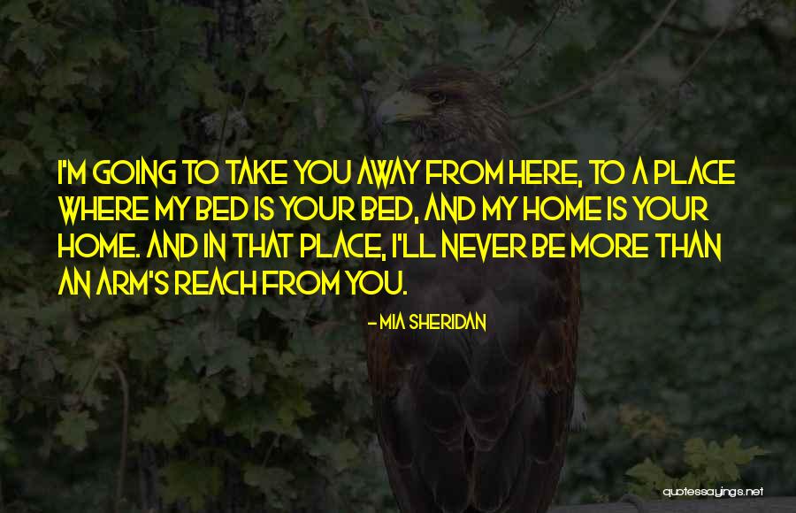 Going Mia Quotes By Mia Sheridan Going Mia Quotes By Mia Sheridan