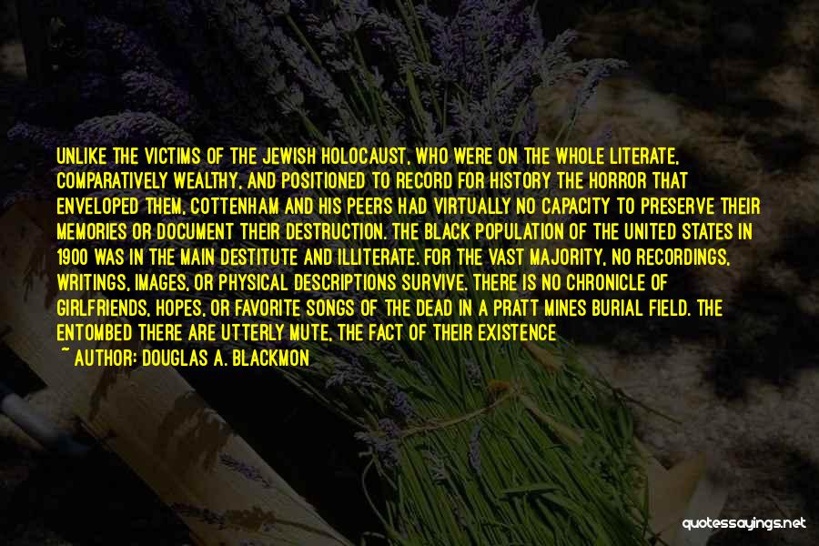 Going Mute Quotes By Douglas A. Blackmon Going Mute Quotes By Douglas A. Blackmon