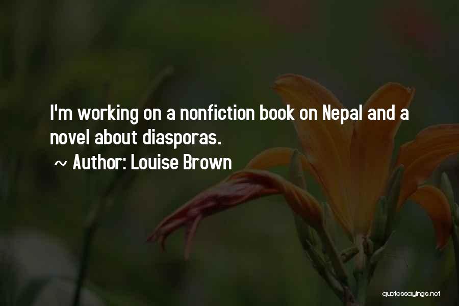 Going Nepal Quotes By Louise Brown