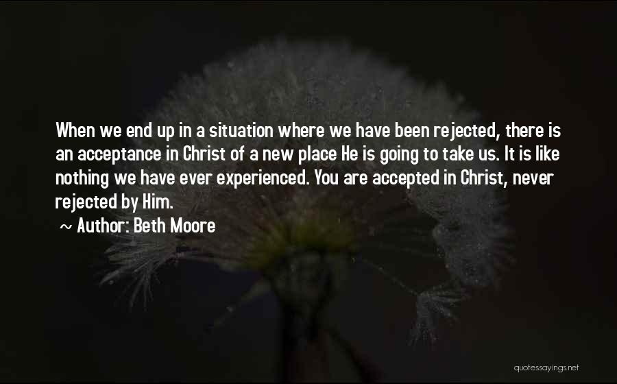 Going New Place Quotes By Beth Moore