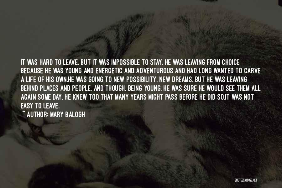 Going New Places Quotes By Mary Balogh