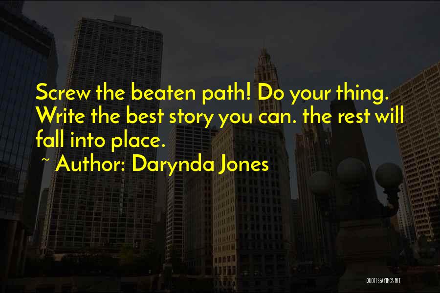 Going Off The Beaten Path Quotes By Darynda Jones