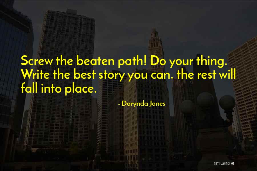 Going Off The Beaten Path Quotes By Darynda Jones