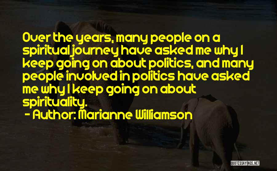 Going On A Journey Quotes By Marianne Williamson