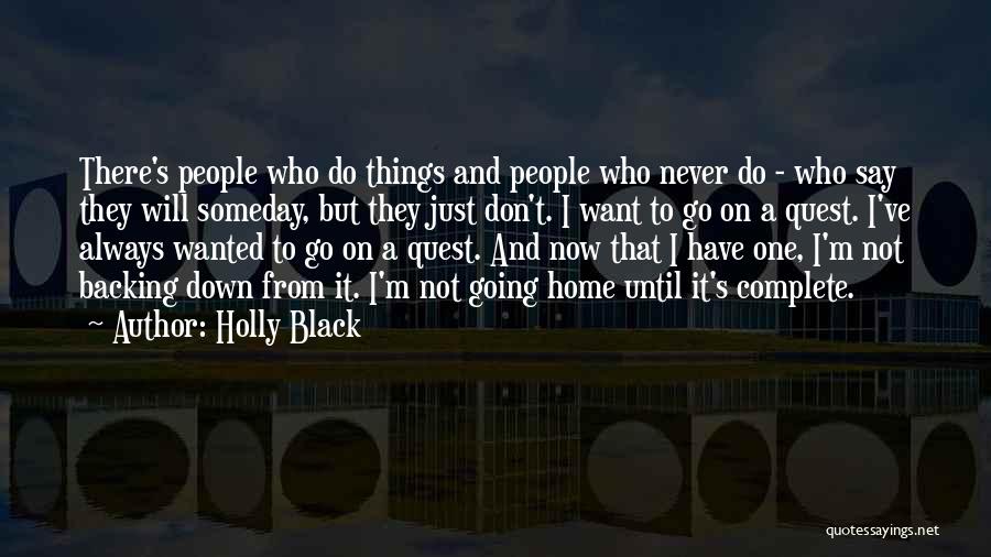 Going On A Quest Quotes By Holly Black