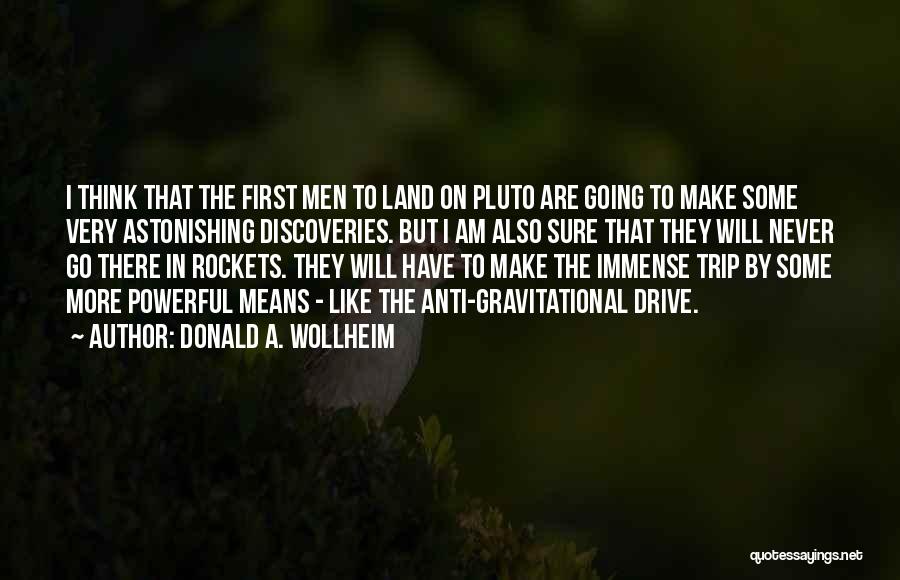 Going On A Trip Quotes By Donald A. Wollheim