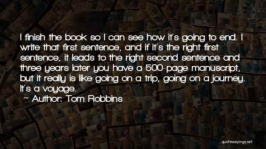 Going On A Trip Quotes By Tom Robbins