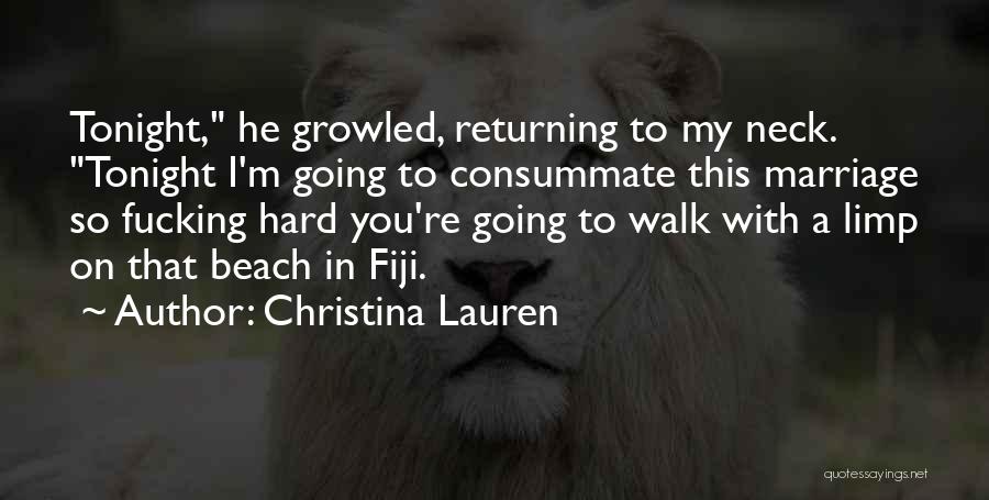 Going On A Walk Quotes By Christina Lauren