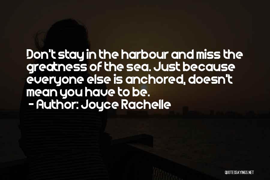 Going On Adventure Quotes By Joyce Rachelle