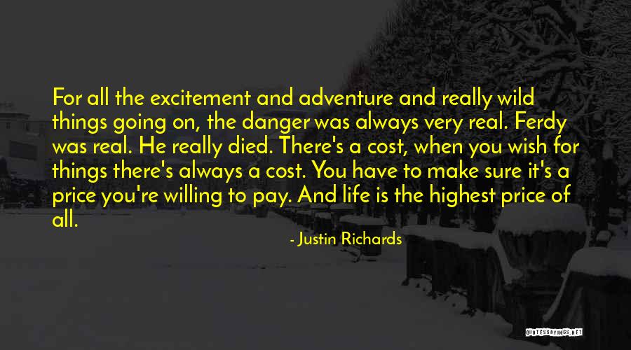 Going On Adventure Quotes By Justin Richards Going On Adventure Quotes By Justin Richards