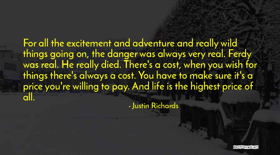 Going On Adventure Quotes By Justin Richards