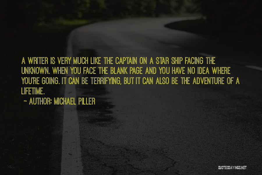 Going On Adventure Quotes By Michael Piller