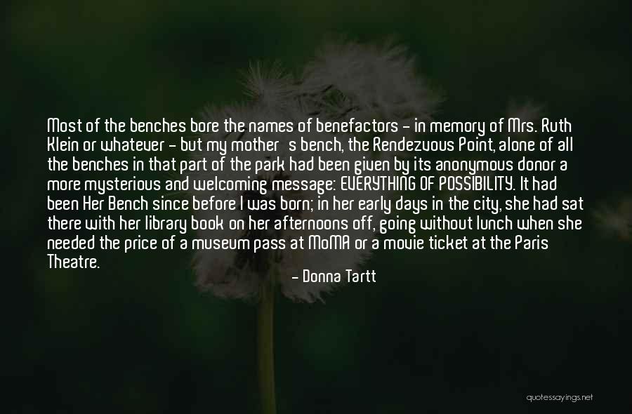 Going On Alone Quotes By Donna Tartt