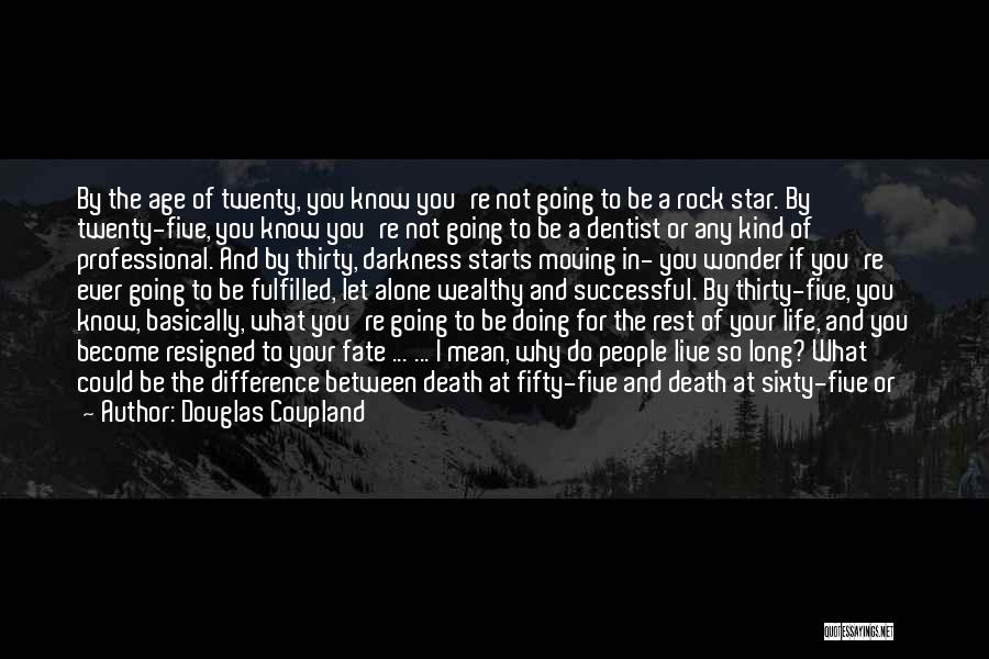 Going On Alone Quotes By Douglas Coupland