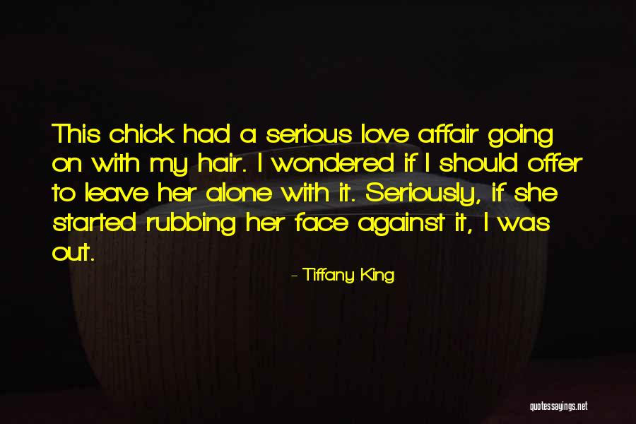 Going On Alone Quotes By Tiffany King