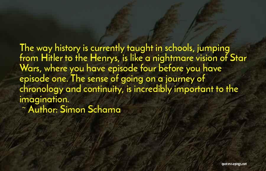 Going On Journey Quotes By Simon Schama