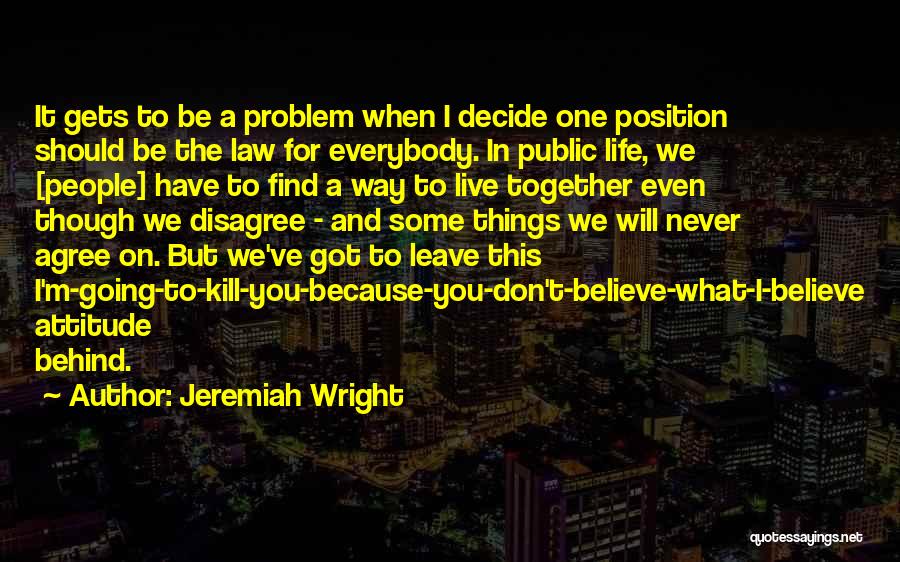 Going On Leave Quotes By Jeremiah Wright