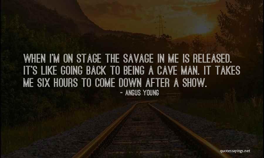 Going On Stage Quotes By Angus Young Going On Stage Quotes By Angus Young